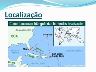 Localização
 