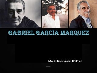 Mario Rodríguez III”B”sec
 