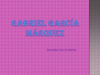 González García Melisa
 