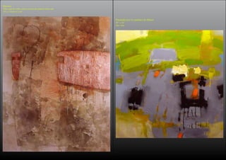 1
Máscaras
Óleo, pan de cobre, arena y polvo de mármol sobre tela
181 x 144cm x 5 cm
Paseando por los jardines de Monet
30’’ x 30’’
óleo /tela
 