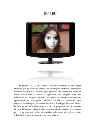 Projeto EU||EU