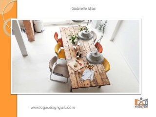 Gabrielle Blair
www.logodesignguru.com
 