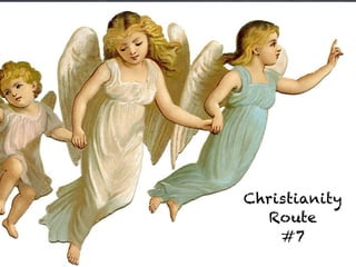 Christianity
Route
#7