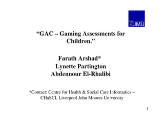 Gac - Gaming Assessments for Children