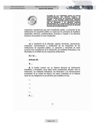 Primer año de Ejercicio
Primer Periodo Ordinario
Martes 15 de diciembre de 2015
GACETA DEL SENADO
Página 145
 