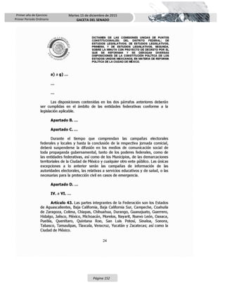 Primer año de Ejercicio
Primer Periodo Ordinario
Martes 15 de diciembre de 2015
GACETA DEL SENADO
Página 152
 
