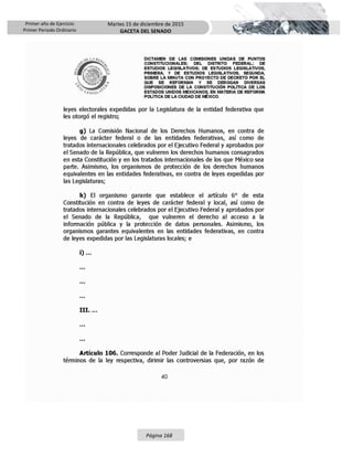 Primer año de Ejercicio
Primer Periodo Ordinario
Martes 15 de diciembre de 2015
GACETA DEL SENADO
Página 168
 