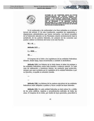 Primer año de Ejercicio
Primer Periodo Ordinario
Martes 15 de diciembre de 2015
GACETA DEL SENADO
Página 173
 