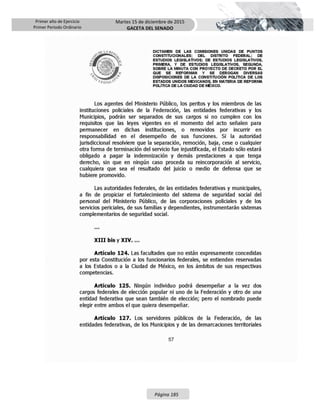 Primer año de Ejercicio
Primer Periodo Ordinario
Martes 15 de diciembre de 2015
GACETA DEL SENADO
Página 185
 