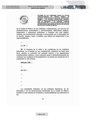 Primer año de Ejercicio
Primer Periodo Ordinario
Martes 15 de diciembre de 2015
GACETA DEL SENADO
Página 186
 