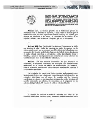 Primer año de Ejercicio
Primer Periodo Ordinario
Martes 15 de diciembre de 2015
GACETA DEL SENADO
Página 187
 