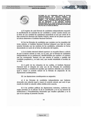 Primer año de Ejercicio
Primer Periodo Ordinario
Martes 15 de diciembre de 2015
GACETA DEL SENADO
Página 192
 