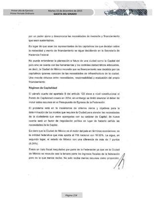 Primer año de Ejercicio
Primer Periodo Ordinario
Martes 15 de diciembre de 2015
GACETA DEL SENADO
Página 214
 