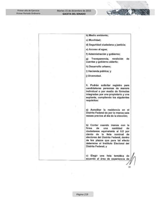Primer año de Ejercicio
Primer Periodo Ordinario
Martes 15 de diciembre de 2015
GACETA DEL SENADO
Página 219
 