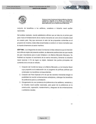 Primer año de Ejercicio
Primer Periodo Ordinario
Martes 15 de diciembre de 2015
GACETA DEL SENADO
Página 252
 