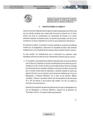 Primer año de Ejercicio
Primer Periodo Ordinario
Martes 15 de diciembre de 2015
GACETA DEL SENADO
Página 253
 