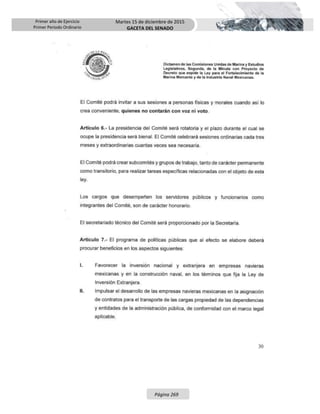 Primer año de Ejercicio
Primer Periodo Ordinario
Martes 15 de diciembre de 2015
GACETA DEL SENADO
Página 269
 