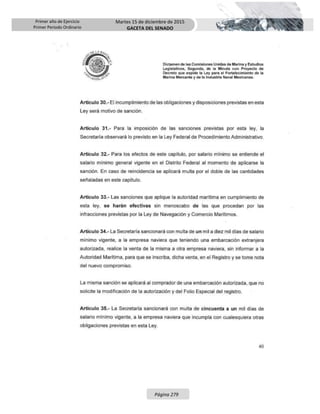 Primer año de Ejercicio
Primer Periodo Ordinario
Martes 15 de diciembre de 2015
GACETA DEL SENADO
Página 279
 