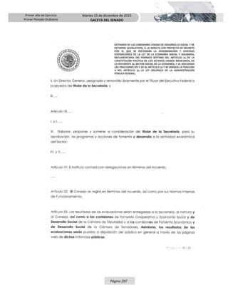 Primer año de Ejercicio
Primer Periodo Ordinario
Martes 15 de diciembre de 2015
GACETA DEL SENADO
Página 297
 