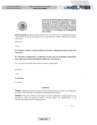 Primer año de Ejercicio
Primer Periodo Ordinario
Martes 15 de diciembre de 2015
GACETA DEL SENADO
Página 298
 