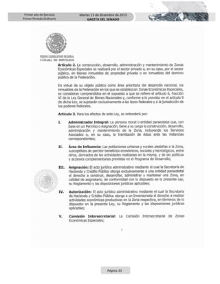 Primer año de Ejercicio
Primer Periodo Ordinario
Martes 15 de diciembre de 2015
GACETA DEL SENADO
Página 33
 