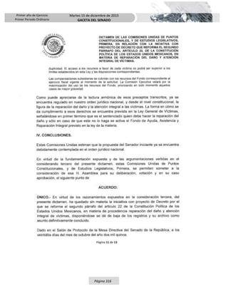 Primer año de Ejercicio
Primer Periodo Ordinario
Martes 15 de diciembre de 2015
GACETA DEL SENADO
Página 316
 