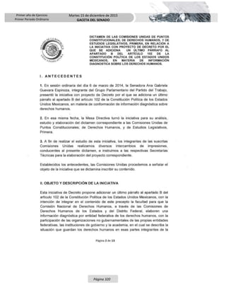 Primer año de Ejercicio
Primer Periodo Ordinario
Martes 15 de diciembre de 2015
GACETA DEL SENADO
Página 320
 