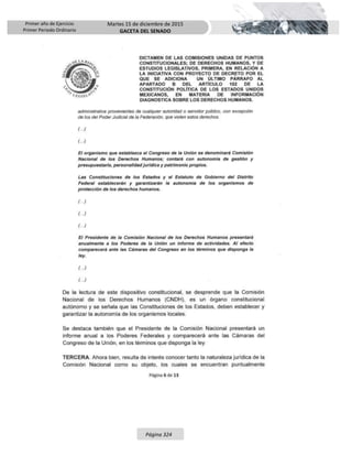 Primer año de Ejercicio
Primer Periodo Ordinario
Martes 15 de diciembre de 2015
GACETA DEL SENADO
Página 324
 