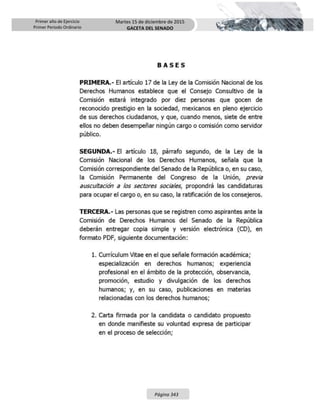 Primer año de Ejercicio
Primer Periodo Ordinario
Martes 15 de diciembre de 2015
GACETA DEL SENADO
Página 343
 
