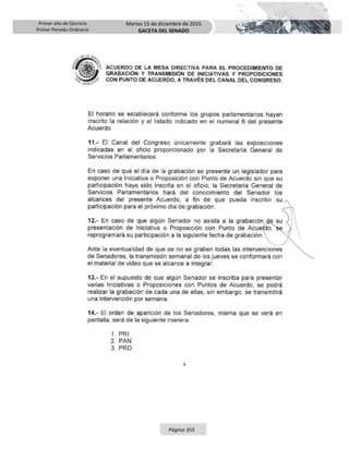 Primer año de Ejercicio
Primer Periodo Ordinario
Martes 15 de diciembre de 2015
GACETA DEL SENADO
Página 355
 