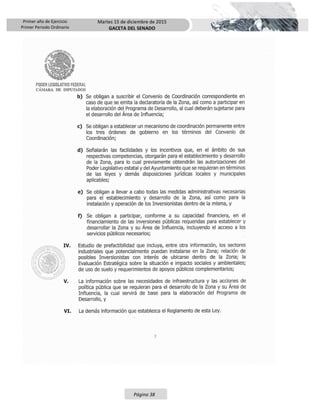 Primer año de Ejercicio
Primer Periodo Ordinario
Martes 15 de diciembre de 2015
GACETA DEL SENADO
Página 38
 