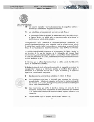 Primer año de Ejercicio
Primer Periodo Ordinario
Martes 15 de diciembre de 2015
GACETA DEL SENADO
Página 65
 