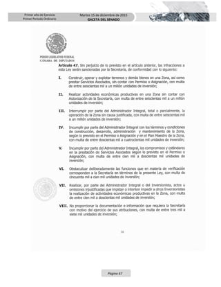 Primer año de Ejercicio
Primer Periodo Ordinario
Martes 15 de diciembre de 2015
GACETA DEL SENADO
Página 67
 