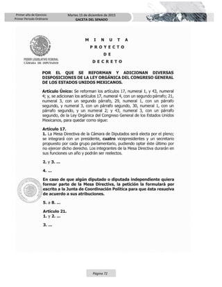 Primer año de Ejercicio
Primer Periodo Ordinario
Martes 15 de diciembre de 2015
GACETA DEL SENADO
Página 72
 