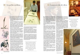 Walter Hupiú
                                                                                                          Walter Hupiú
                   Acuarelas inéditas                                                                                                                                                                            Construcción de ideas
     Antonio Raimondi                                                                                                                                                                                                                      José Carlos Mariátegui




                                                  L   as acuarelas botánicas que Antonio Raimondi
                                                                                                                                                                                       L
                                 Museo Raimondi




                                                                                                                                                                                           a casa ubicada en el Jr. Washington 1946       “Mariátegui sigue siendo un autor que con-                     Iluminado. Libros y revistas originales del Amauta.
                                                      pintó durante sus viajes hace 150 años por                                                                                           se construyó no sólo con ladrillos, sino       voca las preocupaciones de los intelectua-
                                                  todo el Perú, saldrán pronto a la luz. El Museo                                                                                      también con ideas. Fue salvada en 1972             les”, indica Osmar Gonzales, director de este
                                                  Raimondi, inaugurado en 1981, será el escenario                                                                                      de la demolición y declarada Monumento             museo que en el primer trimestre del año
                                                  de esta muestra de los dibujos que el sabio italiano
                                                  realizó para registrar las especies botánicas de
                                                                                                                                                                                       Histórico Republicano. Después de 20 años se       recibió la visita de 2,600 personas.                            Conocida antiguamente
                                                                                                                                                                                       inició su reconstrucción. La Casa Mariátegui
                                                  nuestro país.                                                                                                                        actualmente es un espacio que mantiene las
                                                                                                                                                                                                                                          En abril se expusieron Los originales de
                                                                                                                                                                                                                                          Mariátegui, una muestra compuesta por cartas
                                                                                                                                                                                                                                                                                                              como la casa de
                                                  Se trata de ilustraciones de flores en aumento,
                                                  disecciones. “El propósito es identificar los
                                                                                                                                                                                       puertas abiertas al debate.                        que le envían César Vallejo, Alberto Hidalgo,                    Washington Izquierda,
                                                                                                                                                                                       Conocida antiguamente como la casa de              Gamaliel Churata, Camilo Blas, Magda Portal.
                                                  caracteres masculinos y femeninos de la planta                                                                                       Washington Izquierda, la vivienda luce hoy         Además de la correspondencia del escritor                           la vivienda luce
                                                  para poder atribuirle con la mayor precisión                                                                                         igual que ayer. Generosa hasta el último
                                                  posible el género y la especie. Nunca habían
                                                                                                                    Cuidado. Restauración de las acuarelas incluyó limpieza química.   lindero.
                                                                                                                                                                                                                                          mexicano Alfonso Reyes, del poeta chileno
                                                                                                                                                                                                                                          Pablo Neruda (escrita y enviada luego de la
                                                                                                                                                                                                                                                                                                            hoy, igual que ayer.
                                                  sido publicadas, ni siquiera por el mismo sabio”,
                                                  indica Luis Felipe Villacorta, director del Museo                                                                                    Incluso el “Rincón rojo” fue rearmado. Las         muerte del Amauta) y la emotiva misiva que                         Generosa hasta el
                                                                                                                                                                                       paredes tienen un tapiz similar al original. Los   le envía en italiano Mariátegui a su esposa,
                                                  Raimondi, quien se coloca unos guantes de látex
                                                  mientras nos muestra las acuarelas.
                                                                                                                         sobre esta parte de la historia de nuestro país, que          asientos de cuero en la parte baja y una repisa    Anna Chiappe. A ella llegó a decirle a través                        último lindero.
                                                                                                                         es el descubrimiento científico en las primeras               donde descansan algunos mates burilados,           de una carta, palabras tan sentidas como: “la
                                                  Están en un ambiente aséptico en donde la                              décadas de nuestra era republicana.                           describen un lugar donde se comparte               vida que te falta es la vida
                                                  temperatura y la luz juegan un papel importante                        Cabe señalar que la popularidad del sabio se ve               la dimensión del pensamiento social del            que me diste…”




                                                                                                                                                                                                                                                                           Walter Hupiú
                                                  para la preservación de esta herencia gráfica.                         singularmente representada por la atribución                  Amauta.                                            Observar su mascarilla
                                                  Villacorta cuenta que el proceso de restauración                       que lo hace aparecer como el autor de aquella                 Pláticas cosmopolitas hicieron que Mariátegui      en yeso realizada por el
                                                  de estos 200 dibujos incluyó su fumigación,                            frase, frecuentemente mencionada, tanto por los               vislumbrara tierras lejanas sin abandonar          escultor peruano Artemio
                                                  limpieza química, baños de celulosa, retoques y                        medios de difusión como por algunos políticos:                aquel apacible rincón de su morada.                Ocaña, cuando al Amauta,
                                                  refuerzo con papel japonés.                                            “El Perú es un mendigo sentado en un banco de                                                                    a los 35 años de edad,
                                                                                                                         oro”.                                                         Se reunía con César Miró, Estuardo Núñez,
                                                  “Estas son las acuarelas conocidas como de viaje.                                                                                    Emilio A. Westphalen, con estudiantes, obre-       lo sorprendía la muerte,
                                                  Pintadas durante sus itinerarios científicos por                       Sin embargo, los investigadores indican que ella              ros. Y allí se hablaba de arte, política, perio-   representa una experien-
                                                  el Perú. Tenemos también otras de formato más                          nace del acervo popular y no de la pluma de                   dismo, literatura, socialismo. Y se reflexiona-    cia emocionante, como si
                                                  grande que particularmente las llamo acuarelas de                      Raimoindi. “Es una falacia que él la haya dicho,              ba sobre la existencia misma. "No vale la vida     ante ella lo viéramos ape-
                                                  gabinete, que él pinta en Lima luego de terminado                      porque nos presenta como incapaces de generar                 perfecta, absoluta, abstracta, indiferente a los   nas durmiendo.
                                                  su periodo de viaje. Probablemente son hechas                          riqueza”, indica Villacorta mientras guarda con               hechos, a la realidad cambiante y móvil; vale      De igual modo resultó
                                                  en el jardín botánico”, dice Villacorta.                               sumo cuidado las acuarelas que el próximo año se              la idea germinal, concreta, dialéctica, operan-    conmovedor poder mirar
                                                  Agrega que éstas son poco conocidas en cuanto a                        exhibirán para el beneficio de todos los amantes              te, rica en potencia y capaz de movimiento".       las ediciones originales
                                                  la historia de la ciencia y del arte en nuestro país.                  de la obra de Raimondi.                                                                                          de sus libros, sus docu-
                                                                                                                                                                                       La casa fue escenario de sus cinco últimos
                                                  Este museo, ubicado en la Av. La Fontana 755, en                                                                                     y más productivos años, desde 1925 hasta           mentos de carácter po-
                                                  el distrito de la Molina, ofrece además un archivo                                                                                   su muerte, ocurrida el 16 de abril de 1930.        lítico, sus postales y las
                                                                                                                                                                                                                                          revistas donde colaboró.
                                                  consistente en cuadernos de apuntes, cartas, etc.
                                                                                                                               Aquí el visitante se puede                              Durante ese lapso –una época en que se
                                                                                                                                                                                       cerraban periódicos y revistas– Mariátegui         Esta casa representa, en
                                                  Aquí el visitante se puede familiarizar con la
                                                  obra de este personaje que llegó a Lima en 1850                              familiarizar con la obra de                             preparó y editó Amauta.                            definitiva, un homenaje
                                                  y recorrió por diecinueve años todo el Perú,                                                                                         Este lugar también vio nacer La escena con-        al pensador que cons-
                                                  realizando valiosas investigaciones.                                          este personaje que llegó                               temporánea (1925) y 7 ensayos de interpreta-       truyó el socialismo en el
                                                                                                                                                                                                                                          Perú, al intelectual que
                                                  La obra de Raimondi destaca además en                                         a Lima en 1850 y recorrió                              ción de la realidad peruana (1928).
                                                                                                                                                                                                                                          fundó la CGTP, al perio-
                                                  especialidades como la arqueología, cartografía,                                                                                     Hoy son diversas las conferencias que se
                                                  etnografía, geografía, geología y zoología.                                  por diecinueve años todo                                efectúan en la Casa Museo José Carlos
                                                                                                                                                                                                                                          dista que publicó, cuan-
                                                                                                                                                                                                                                          do la represión azotaba,
                                                  Resultado de su incesante labor se muestran                                  el Perú, realizando valiosas                            Mariátegui.
                                                                                                                                                                                                                                          la revista Amauta y al au-
                                                  aproximadamente 2,000 documentos, entre los                                                                                          La última romería a la tumba del Amauta,           tor que nos dejó una obra
                                                  que se encuentran estas acuarelas que sin lugar                                    investigaciones.                                  realizada al conmemorarse 78 años de su            que resume su más gran-
                                                  a dudas darán información relevante e inédita                                                                                        muerte, congregó a más de 120 seguidores.          de pasión: el Perú.
     No habían sido publicadas ni
      siquiera por el mismo sabio.

                                                                                                                                                                                                                                           Mariátegui, retrato de una época.
12                                                                                                                                                                                                                                                                                                                                                   13
 