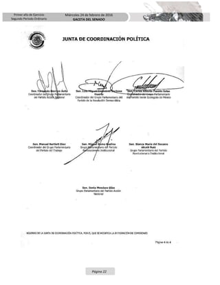 Primer año de Ejercicio
Segundo Periodo Ordinario
Miércoles 24 de febrero de 2016
GACETA DEL SENADO
Página 22
 