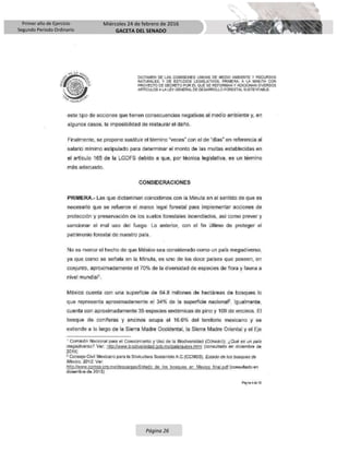 Primer año de Ejercicio
Segundo Periodo Ordinario
Miércoles 24 de febrero de 2016
GACETA DEL SENADO
Página 26
 