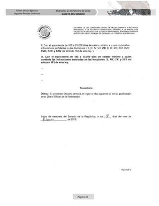 Primer año de Ejercicio
Segundo Periodo Ordinario
Miércoles 24 de febrero de 2016
GACETA DEL SENADO
Página 35
 