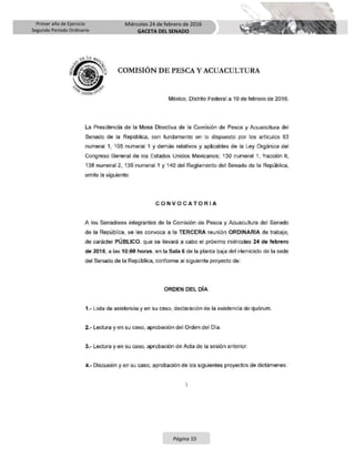 Primer año de Ejercicio
Segundo Periodo Ordinario
Miércoles 24 de febrero de 2016
GACETA DEL SENADO
Página 55
 