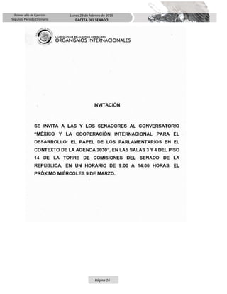 Primer año de Ejercicio
Segundo Periodo Ordinario
Lunes 29 de febrero de 2016
GACETA DEL SENADO
Página 16
 
