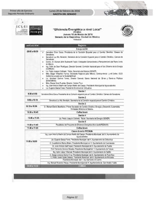 Primer año de Ejercicio
Segundo Periodo Ordinario
Lunes 29 de febrero de 2016
GACETA DEL SENADO
Página 22
 