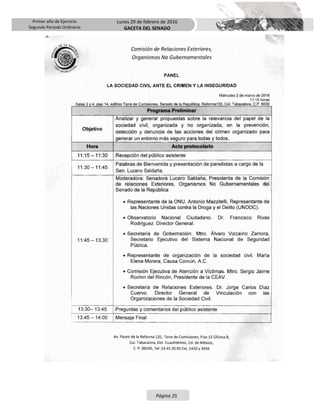 Primer año de Ejercicio
Segundo Periodo Ordinario
Lunes 29 de febrero de 2016
GACETA DEL SENADO
Página 25
 