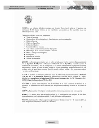 Primer año de Ejercicio
Segundo Periodo Ordinario
Lunes 29 de febrero de 2016
GACETA DEL SENADO
Página 27
 