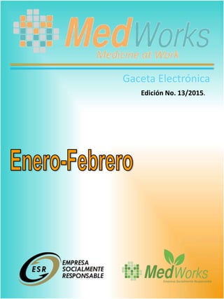 Gaceta Electrónica
Edición No. 13/2015.
 