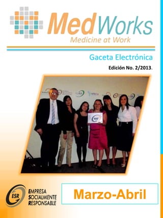 Gaceta Electrónica
Edición No. 2/2013.
 