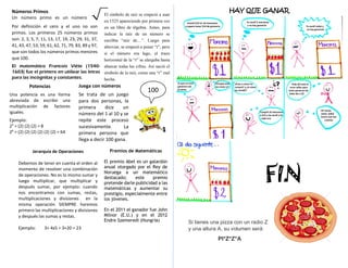 El matemático Francois Viéte (1540-
1603) fue el primero en utilizar las letras
para las incógnitas y constantes.
El símbo...