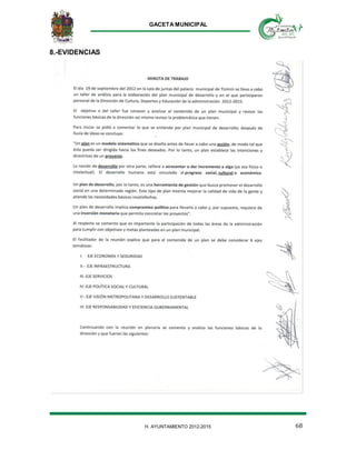 GACETA MUNICIPAL
68H. AYUNTAMIENTO 2012-2015
8.-EVIDENCIAS
 