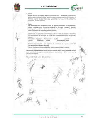 GACETA MUNICIPAL
H. AYUNTAMIENTO 2012-2015 93
 