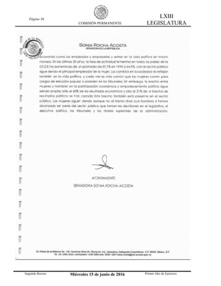 Página 36
COMISIÓN PERMANENTE
LXIII
LEGISLATURA
Segundo Receso Miércoles 15 de junio de 2016 Primer Año de Ejercicio
 