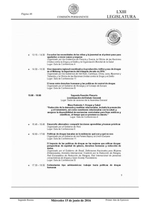 Página 46
COMISIÓN PERMANENTE
LXIII
LEGISLATURA
Segundo Receso Miércoles 15 de junio de 2016 Primer Año de Ejercicio
 